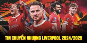 Tin chuyển nhượng Liverpool